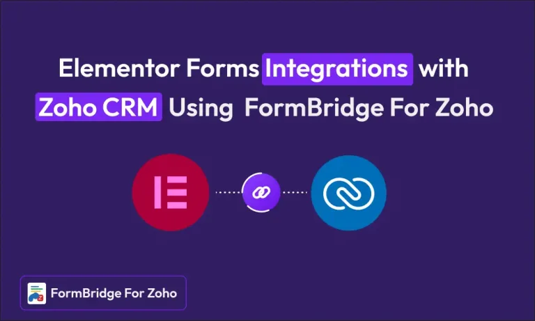Elementor Forms Zoho CRM Integration: Connect and Create Lead Automatically. 1 elementor forms-zoho Crm