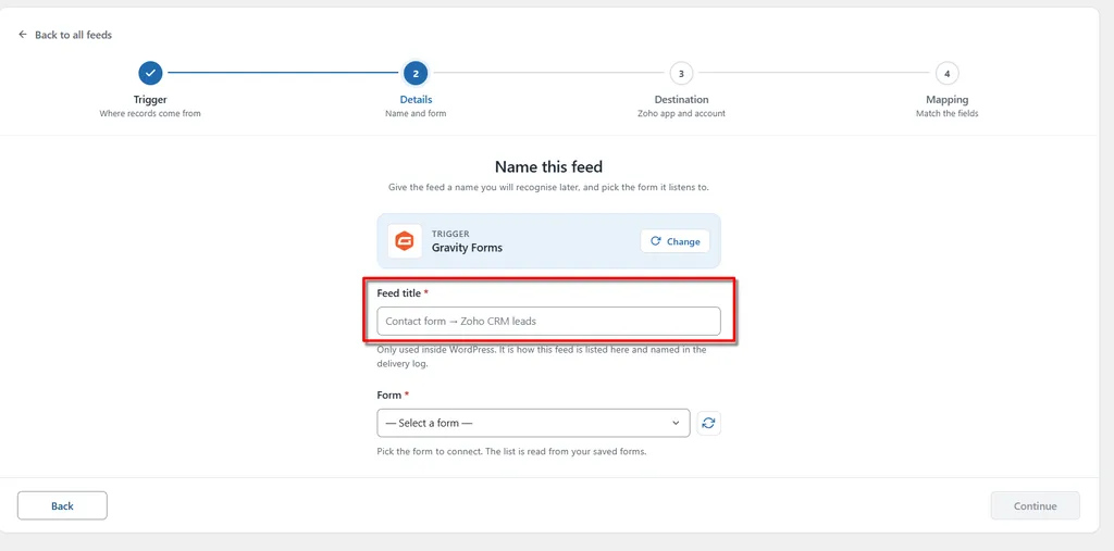 Fluent Forms 13 Gravity Forms Zoho Integration- Put your feed title