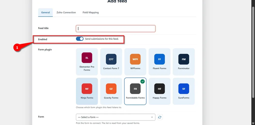 Formidable Forms Zoho Books Integration: Connect and Create Customer Automatically. 3 Select Enabled- Formidable Forms Zoho Books Integration