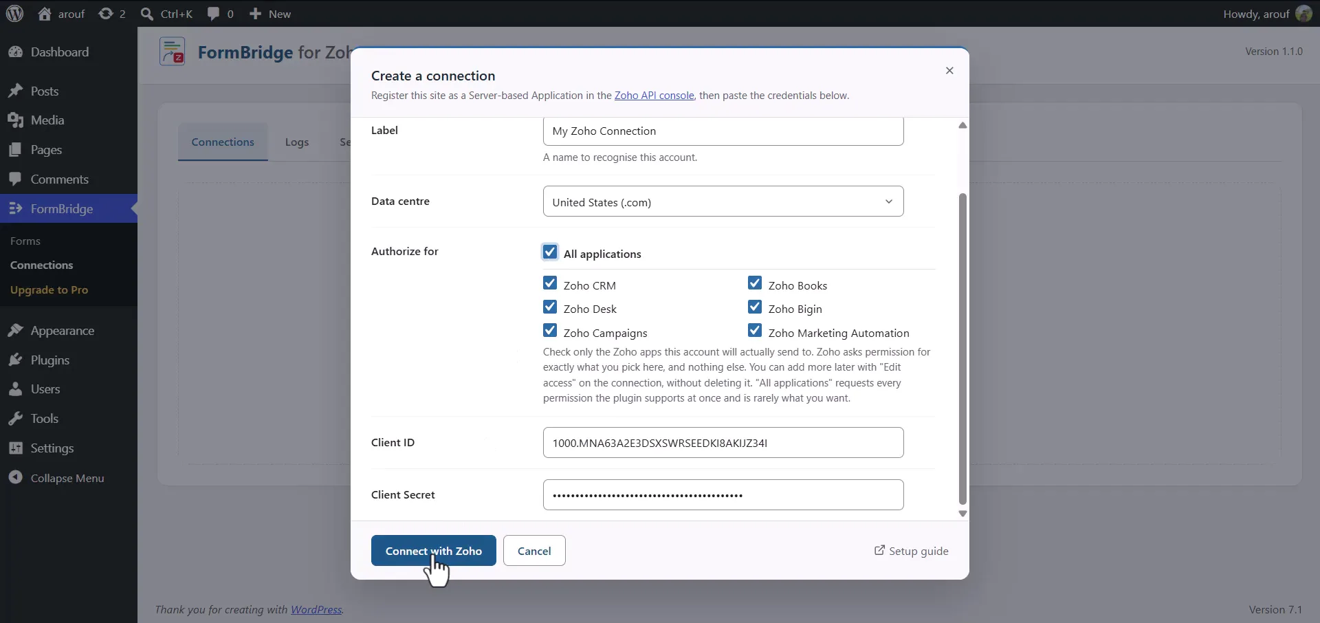 Zoho Connection 7 FormBridge connection settings with label, data centre, authorised apps, Client ID and Client Secret filled in
