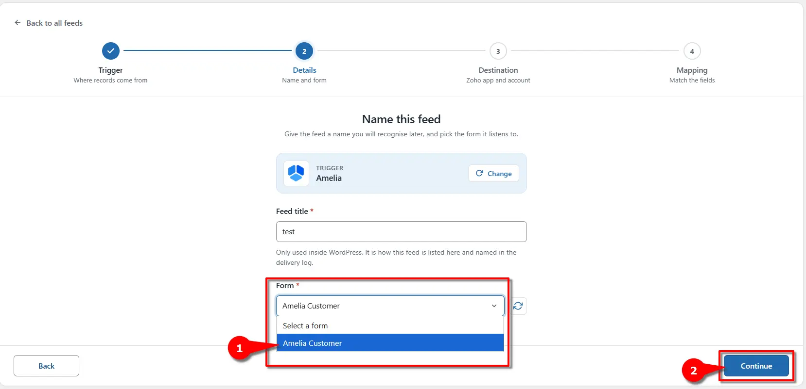 Amelia Zoho Integration: Send Customer Data to Zoho 4 Selecting Amelia Customer from the dropdown in FormBridge for Zoho