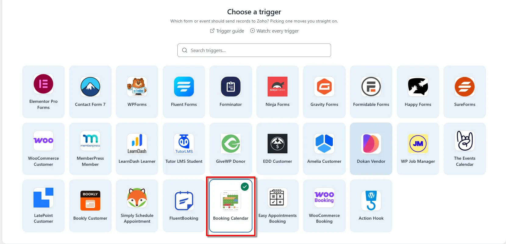 Booking Calendar Zoho Integration: Send Booking Data to Zoho 2 Booking Calendar selected as the trigger app in FormBridge for Zoho