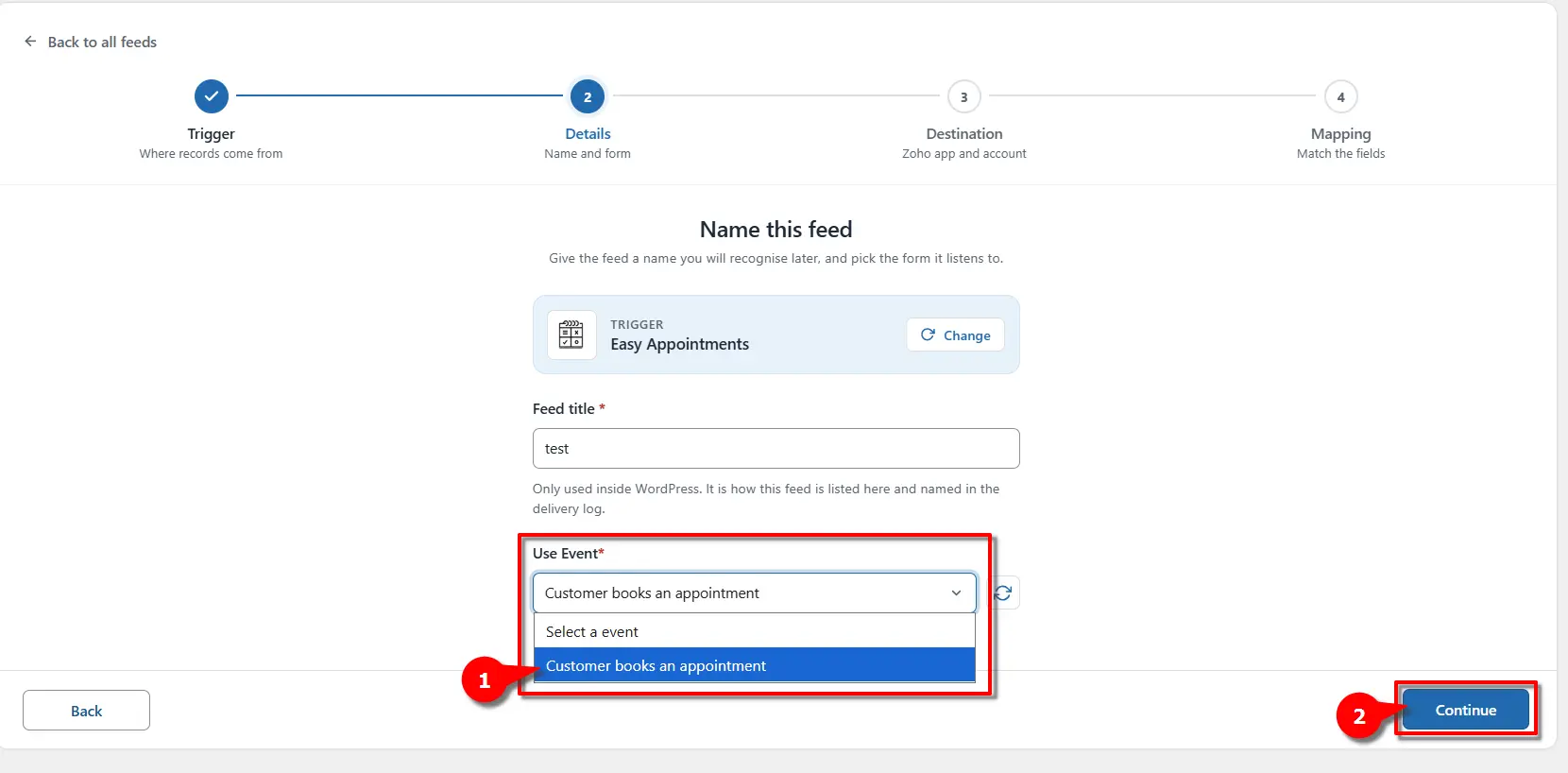 Easy Appointments Zoho Integration: Send Booking Data to Zoho 4 Selecting the Easy Appointments event from the dropdown in FormBridge for Zoho