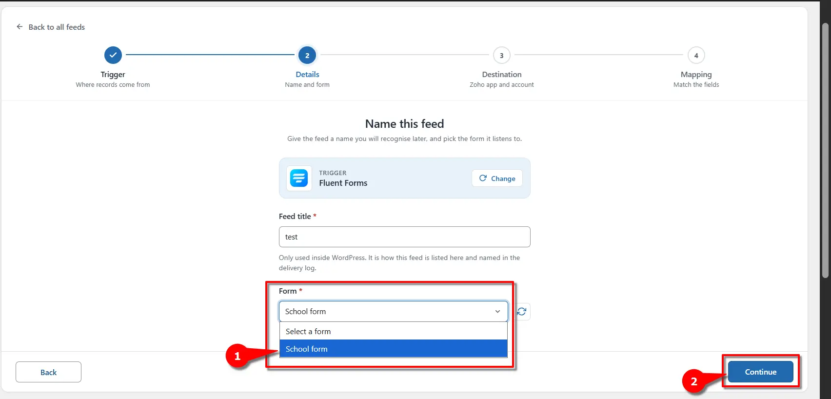 Fluent Forms 4 Selecting a Fluent Forms form from the form dropdown in FormBridge for Zoho
