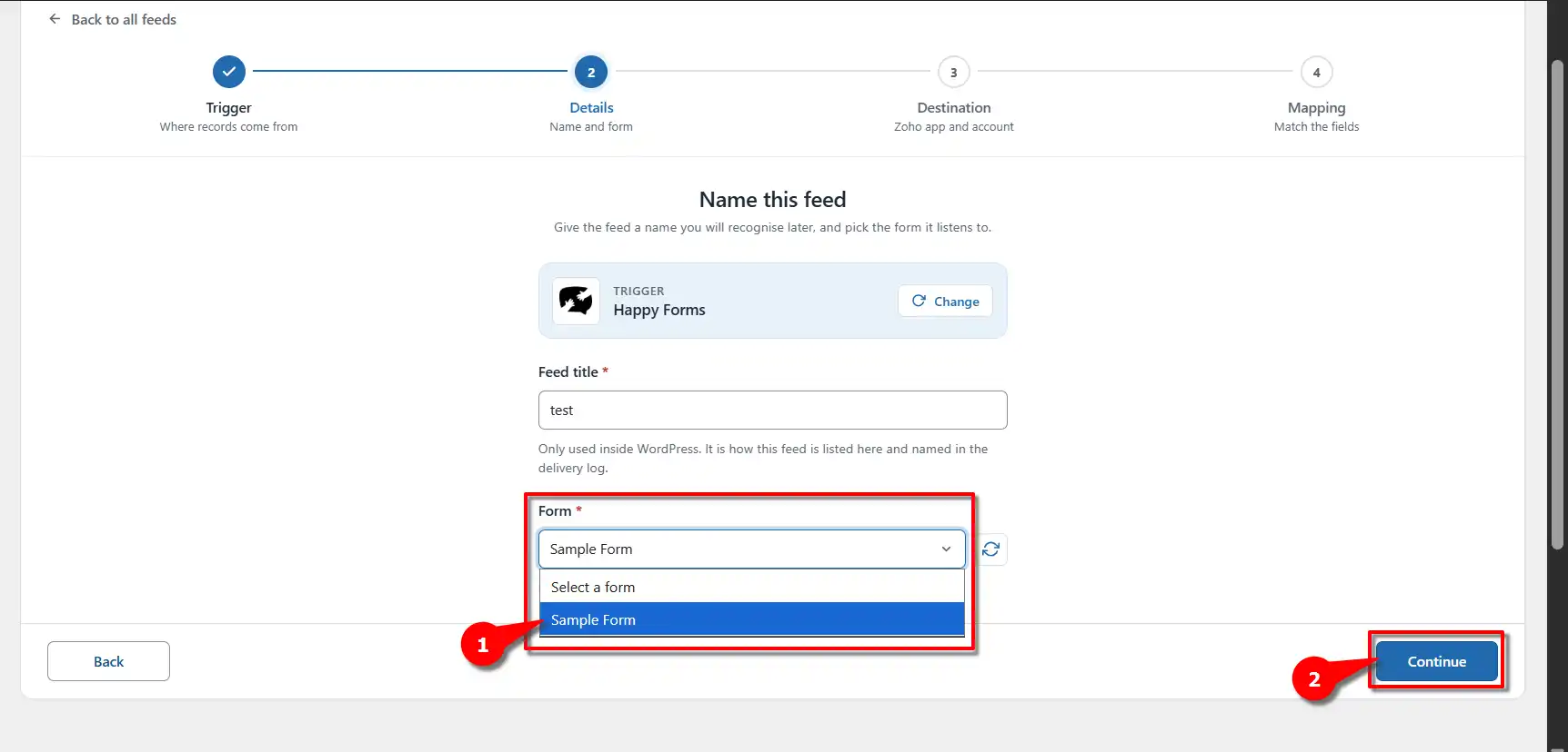 HappyForms Zoho Integration: Send Form Data to Zoho 4 Selecting a HappyForms form from the form dropdown in FormBridge for Zoho