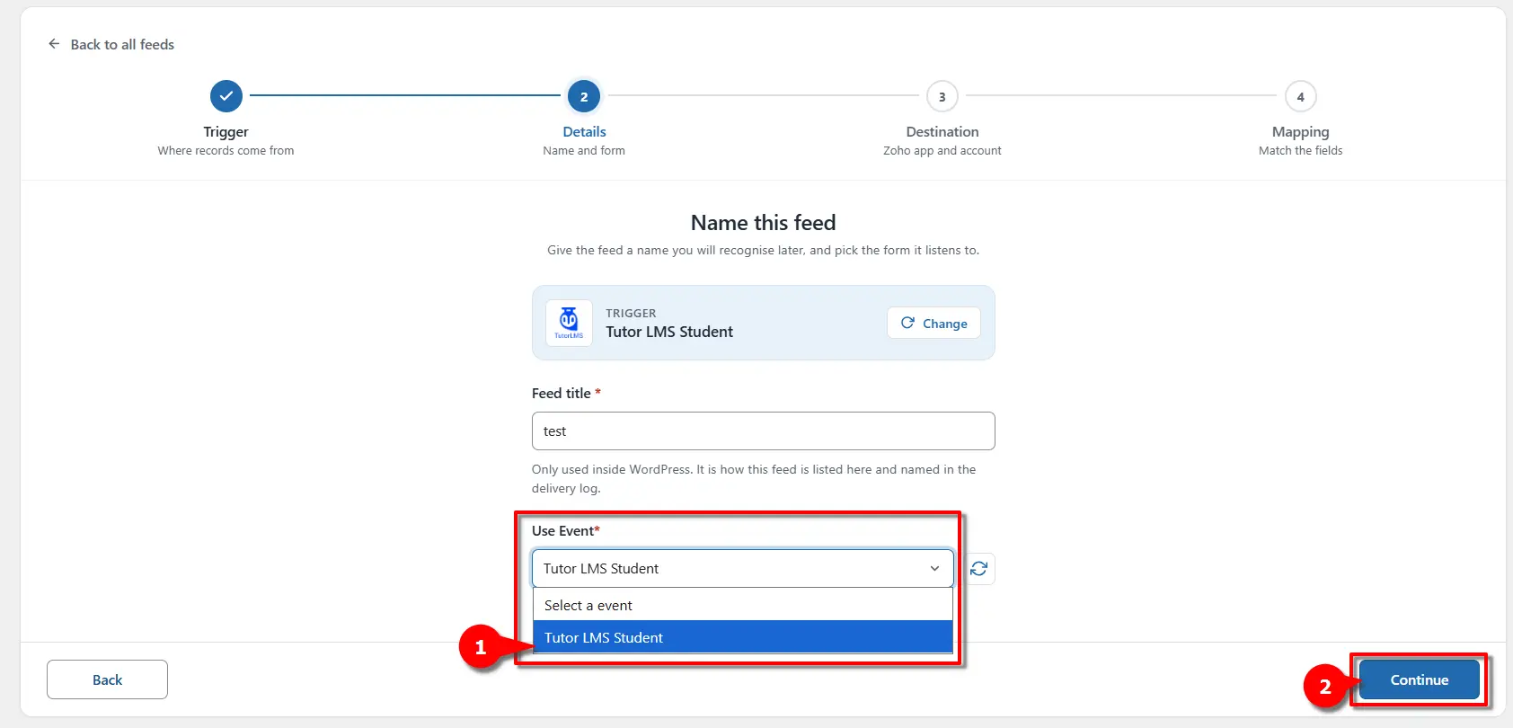 Tutor LMS Zoho Integration: Send Students Data to Zoho 4 Selecting Tutor LMS Student from the dropdown in FormBridge for Zoho