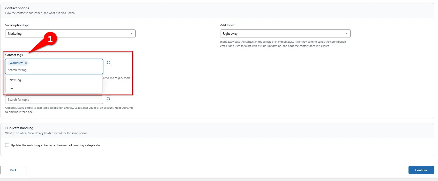 Contact Tags field for tagging new Zoho Campaigns subscribers