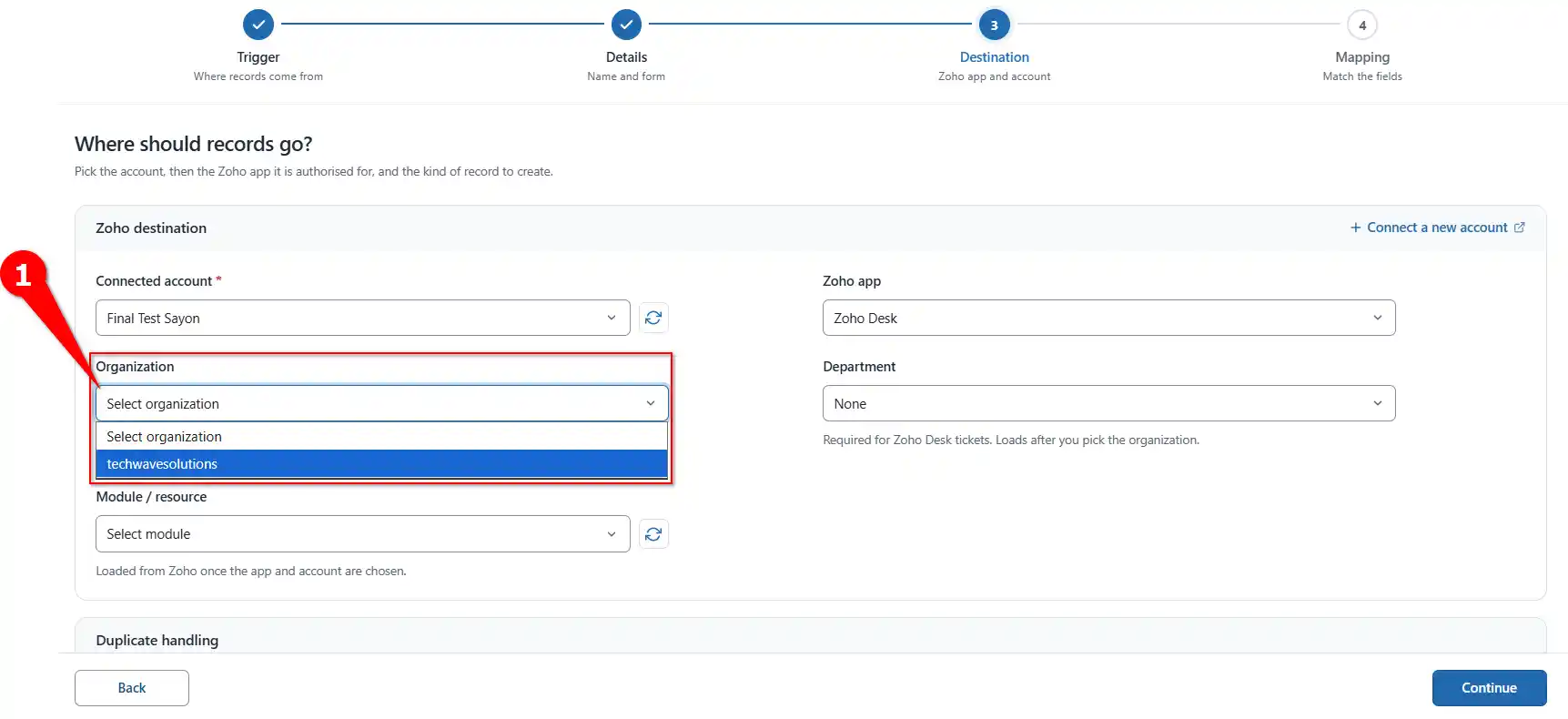 Organization dropdown for choosing a Zoho Desk organization