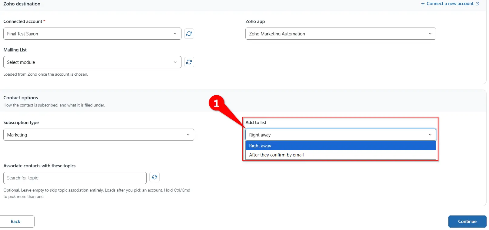 Add to list dropdown with Right away and After they confirm by email options in FormBridge for Zoho