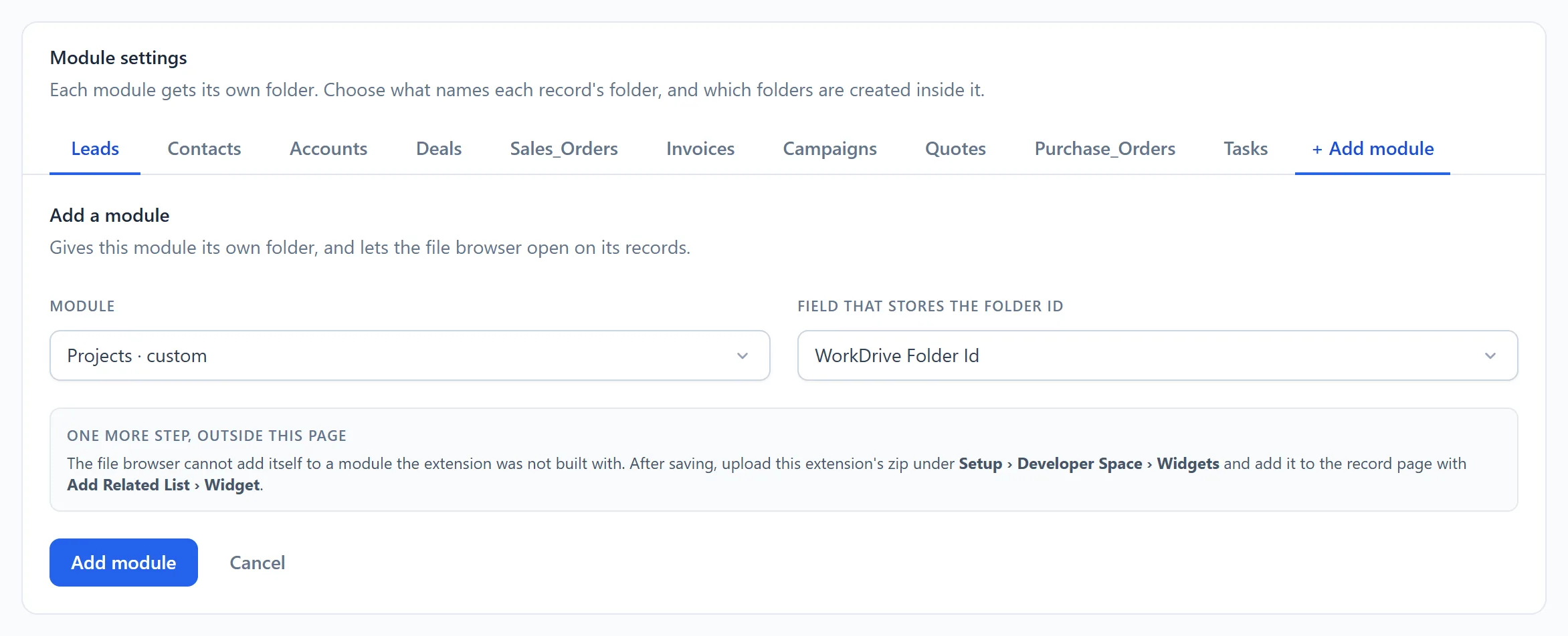 Manage WorkDrive In Zoho CRM 16 Manage WorkDrive In Zoho CRM settings: adding a custom Zoho CRM module and the field that stores its WorkDrive folder ID