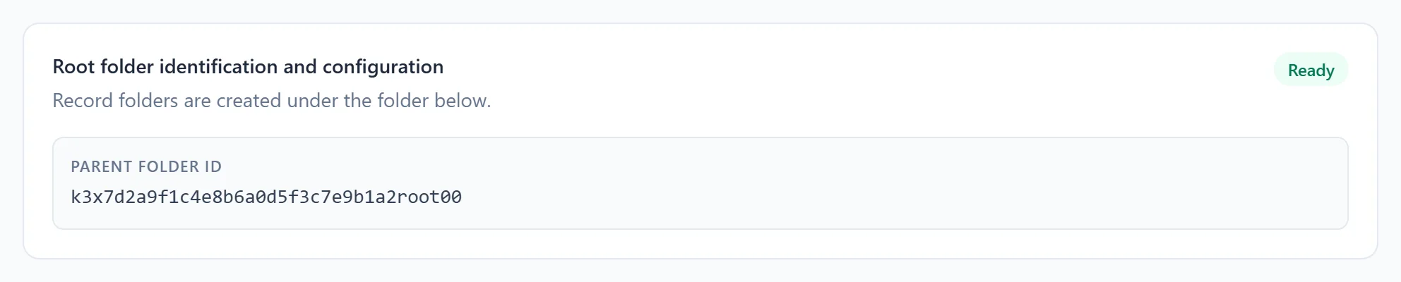 Manage WorkDrive In Zoho CRM 9 Manage WorkDrive In Zoho CRM settings: the root folder card showing Ready and the parent folder ID