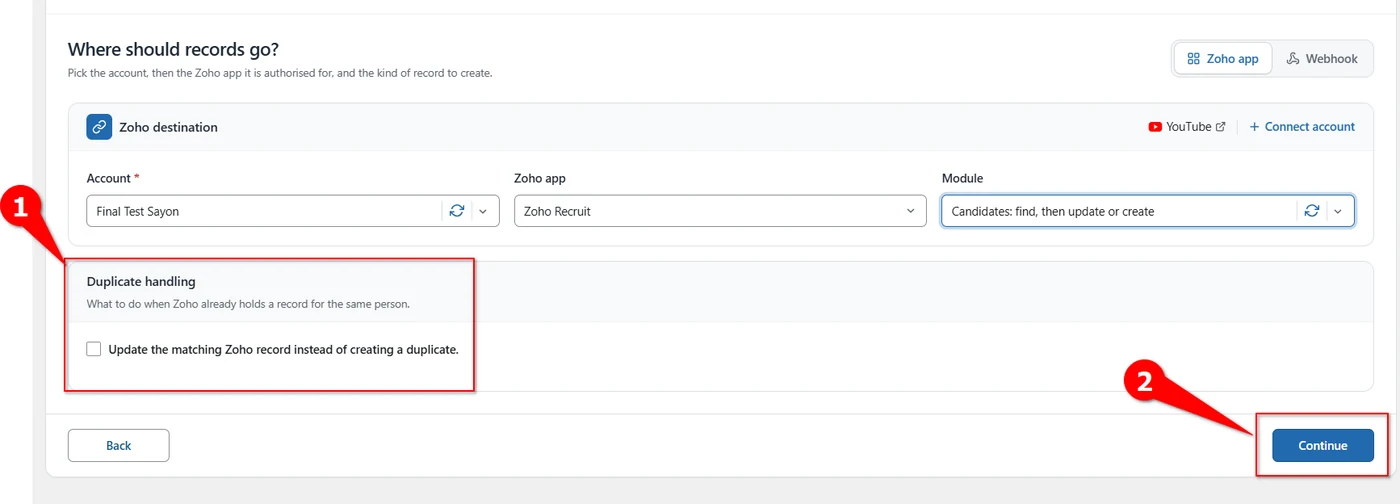 Duplicate handling checkbox and Continue button for a Zoho Recruit feed